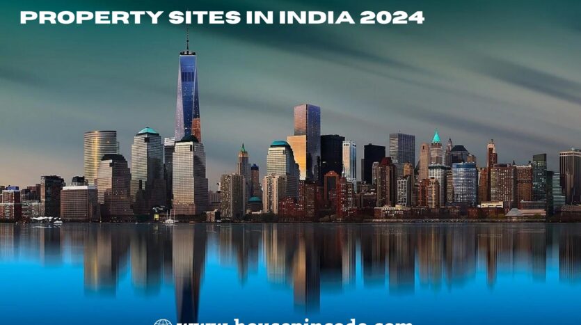 Graphic showcasing the top 10 trusted real estate property sites in India for 2024. Includes logos and names of popular platforms such as Magicbricks, 99acres, Housing.com, CommonFloor, Proptiger, Nobroker, Makaan.com, Square Yards, and IndiaProperty, highlighting their prominence in the Indian real estate market.